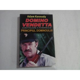    DOMINO  VENDETTA  (roman)  -  Adam  KENNEDY 